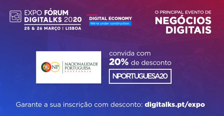 ingresso digitalks 2020 - nacionalidade portuguesa